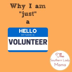 Why I am "just" a VOLUNTEER